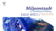 Askeleet kahdelle / Miljoonasade & Jyväskylä Sinfonia