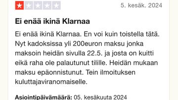 Kuvakaappaus Trustpilot-sivustolta: kirjoittaja antaa Klarnalle yhden tähden arvion ja kertoo tehneensä ilmoituksen kuluttajaviranomaiselle.
