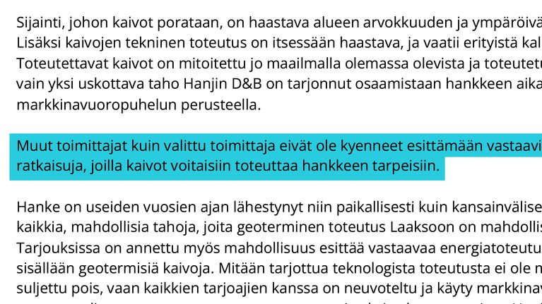 Asiakirjan teksti: Muut toimittajat kuin valittu toimittaja eivät ole kyenneet esittämään vastaavia ja yhtä tehokkaita ratkaisuja.