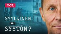 Julistekuva MOT-jaksolle: Syyllinen vai syytön?