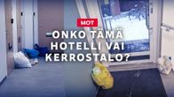 MOT: Onko tämä hotelli vai kerrostalo?