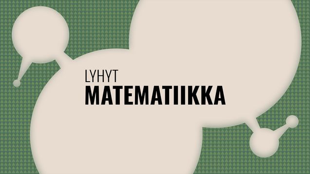 Lyhyt matematiikka -teksti.