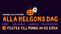 De dödas dag | Svenska Yle | Nyheter, sport, händelser