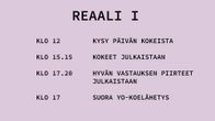 Kuvassa on päivän aikataulu