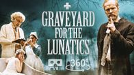 Graveyard for the Lunatics 
