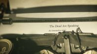 The Dead Are Speaking