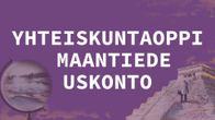 Navigointikuva yhteiskuntaopin, maantieteen ja uskonnon yo-koelähetyksiin.