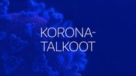 Koronatalkoot teksti, taustalla koronavirus.
