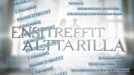 Ensitreffit alttarilla-logokuva, jossa rikostutkintamateriaalista leikattuja tekstejä.