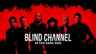 Blind Channel: After Dark Side -dokumenttisarja.
