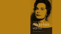 Helena Ruuska: Marja Liisa Vartio - kuin linnun kirkaisu