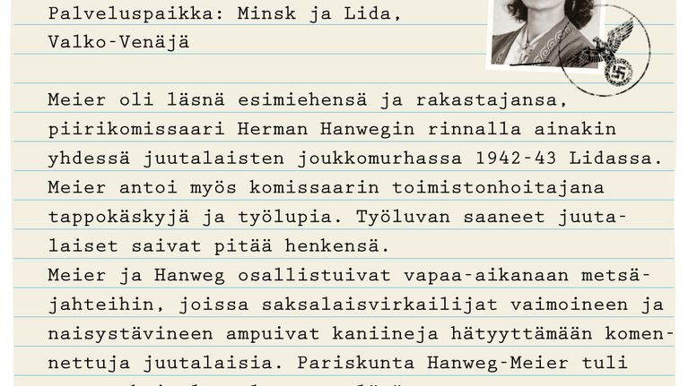 Liselotte Meier, sihteeri. Kotipaikka: Reichenbach, Saksa. Palveluspaikka: Minsk ja Lida, Valko-Venäjä. 