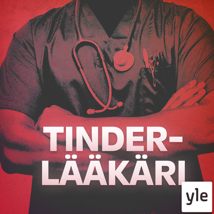 Tinder-lääkäri 2/3: Salaiset treffit sairaalassa  — Uutispodcast cover